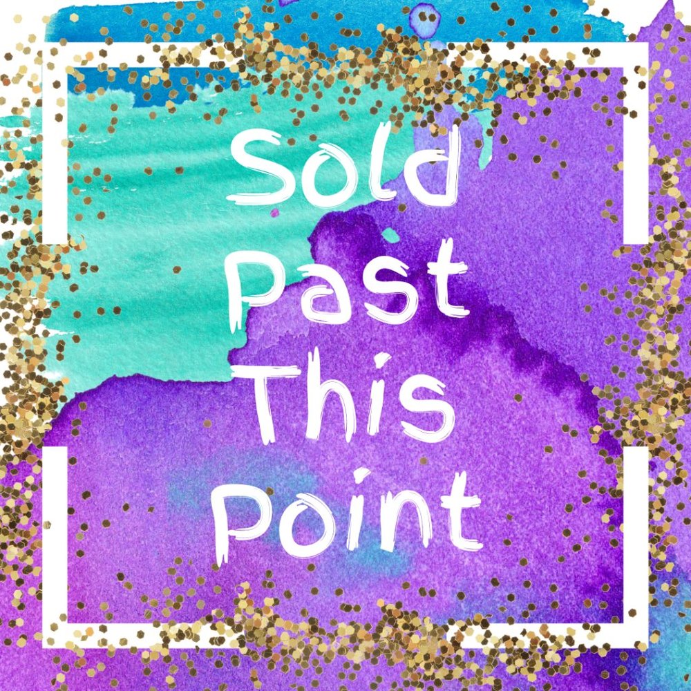 Everything SOLD Past This Point